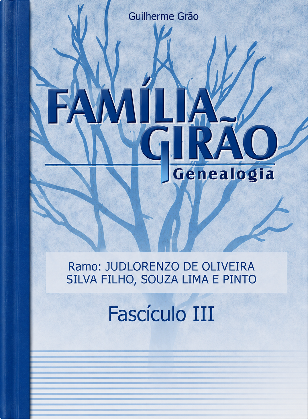 Capa do Fascículo III da genealogia da Família Girão